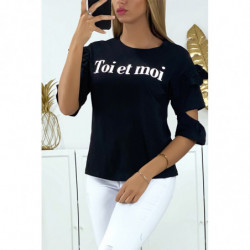 Tee-shirt noir avec frou frou manches ouverte et écriture toi et moi